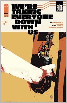 we-39;re-taking-everyone-down-with-us-1-2nd-printing-cover-a-stefano-landini-mature-of-6-