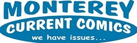 Current Comics Monterey